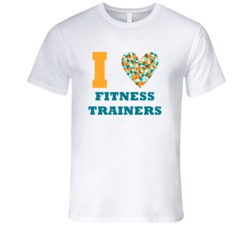 I Heart Fitness Trainers Popular Occupation T Shirt
