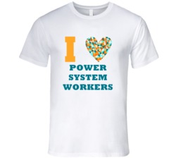 I Heart Power System Workers Popular Occupation T Shirt