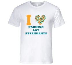 I Heart Parking Lot Attendants Popular Occupation T Shirt