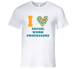 I Heart Social Work Professors Popular Occupation T Shirt