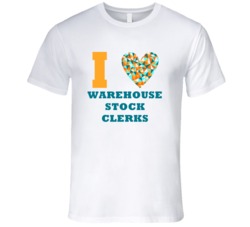 I Heart Warehouse Stock Clerks Popular Occupation T Shirt