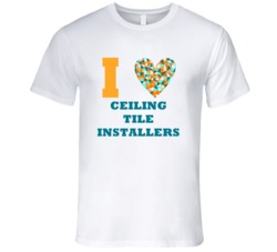 I Heart Ceiling Tile Installers Popular Occupation T Shirt