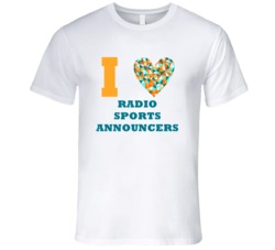 I Heart Radio Sports Announcers Popular Occupation T Shirt