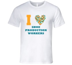 I Heart Shoe Production Workers Popular Occupation T Shirt