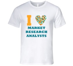 I Heart Market Research Analysts Popular Occupation T Shirt