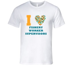 I Heart Fishery Worker Supervisors Popular Occupation T Shirt