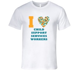 I Heart Child Support Services Workers Popular Occupation T Shirt