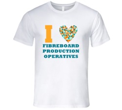 I Heart Fibreboard Production Operatives Popular Occupation T Shirt