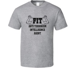 Fit Anti Terrorism Intelligence Agent Funny Essential Workout T Shirt