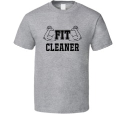Fit Cleaner Funny Essential Workout T Shirt