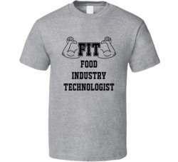 Fit Food Industry Technologist Funny Essential Workout T Shirt