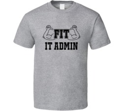 Fit It Admin Funny Essential Workout T Shirt