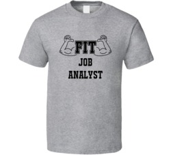 Fit Job Analyst Funny Essential Workout T Shirt