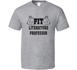 Fit Literature Professor Funny Essential Workout T Shirt