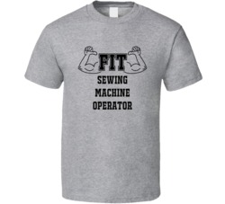 Fit Sewing Machine Operator Funny Essential Workout T Shirt