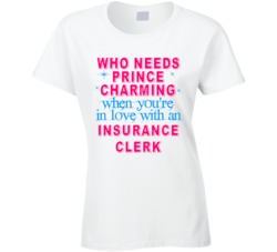 In Love With An Insurance Clerks Cute Occupation T Shirt