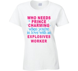 In Love With An Explosives Workers Cute Occupation T Shirt