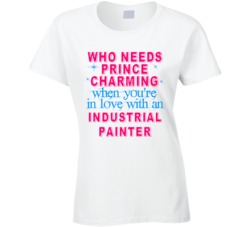 In Love With An Industrial Painters Cute Occupation T Shirt