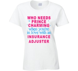 In Love With An Insurance Adjusters Cute Occupation T Shirt