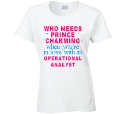 In Love With An Operational Analysts Cute Occupation T Shirt