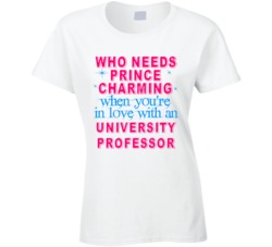 In Love With An University Professors Cute Occupation T Shirt
