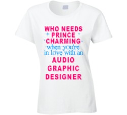 In Love With An Audio Graphic Designers Cute Occupation T Shirt