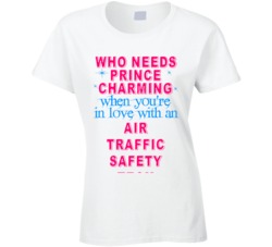 In Love With An Air Traffic Safety Techs Cute Occupation T Shirt
