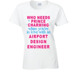 In Love With An Airport Design Engineers Cute Occupation T Shirt