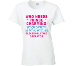 In Love With An Electroplating Operators Cute Occupation T Shirt