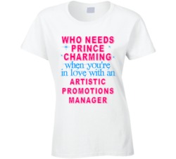 In Love With An Artistic Promotions Managers Cute Occupation T Shirt