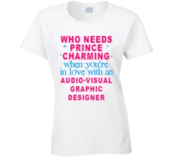 In Love With An Audio-visual Graphic Designers Cute Occupation T Shirt