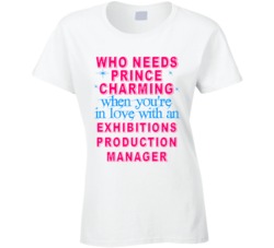 In Love With An Exhibitions Production Managers Cute Occupation T Shir