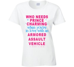 In Love With An Armored Assault Vehicle Officers Cute Occupation T Shi