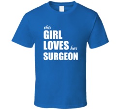 This Girl Loves Her Surgeon T Shirt