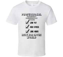 Community Organization Worker Best Job In The World Occupation T Shirt