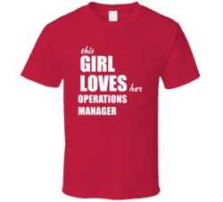 This Girl Loves Her Operations Manager T Shirt