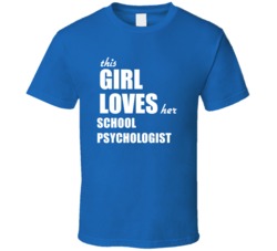 This Girl Loves Her School Psychologist T Shirt