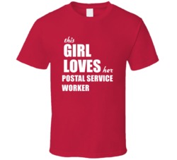 This Girl Loves Her Postal Service Worker T Shirt