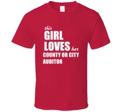 This Girl Loves Her County Or City Auditor T Shirt