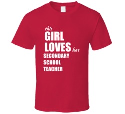 This Girl Loves Her Secondary School Teacher T Shirt
