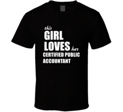 This Girl Loves Her Certified Public Accountant T Shirt