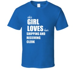 This Girl Loves Her Shipping And Receiving Clerk T Shirt