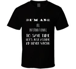 Ibl International To Save Time Occupation T Shirt