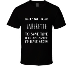 Usherette To Save Time Occupation Tshirt