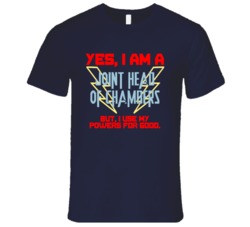 Yes I Am A Joint Head of Chambers Funny Powers T Shirt