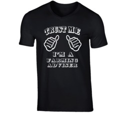 Trust Me Im A Farming Adviser Job T Shirt