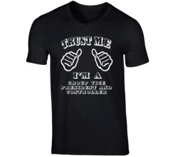 Trust Me Im A Group Vice President And Controller Job T Shirt