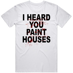 I Heard You Paint Houses Frank Sheeran Closing Case Jimmy Hoffa T Shir
