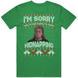 Sorry First Family Kidnapping Christmas Vacation Ugly T Shirt