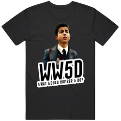 Ww5d What Would Number Five Do The Umbrella Academy T Shirt